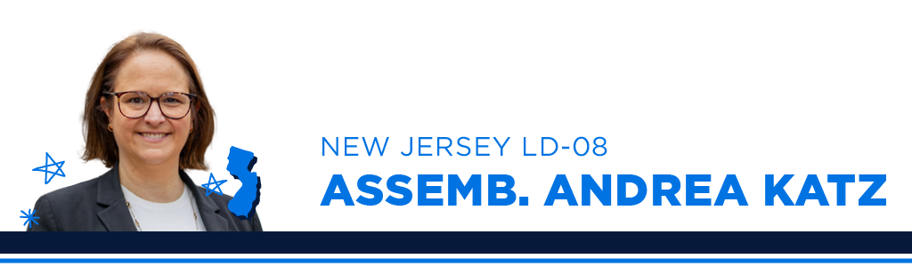 A portrait of Asm. Andrea Katz, Democratic candidate for New Jersey Assembly District 8, smiling and looking into the camera. Next to the candidate is blue text showing their name, state, and district.
